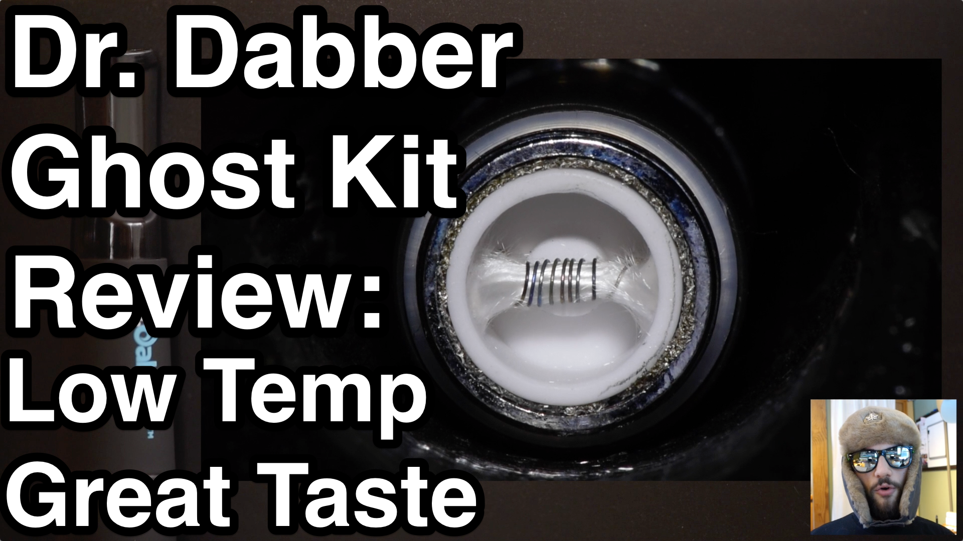 Dr. Dabber Ghost Kit Review
