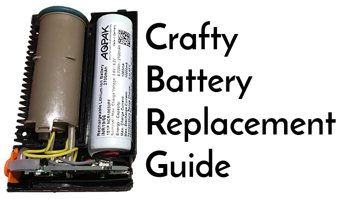 Tutorial: How To Replace Your Crafty Vaporizer Battery